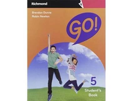 Livro Go! 5ºprimaria. Students Pack 2019 Da Editorial Richmond De Brendan Dunne E Robin Newton (inglês)