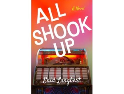 Livro All Shook Up de Enid Langbert (Inglês)