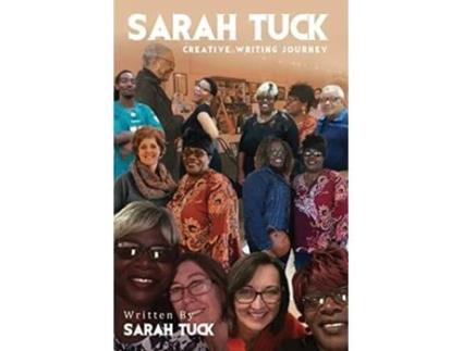 Livro Sarah Tuck Creative Writing Journey De Sarah Tuck (inglês)