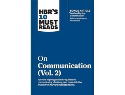 Livro Hbrs 10 Must Reads On Communication, Vol. 2 De Harvard Business Review Harvard Business Review, Heidi Grant Et Al. (inglês - Capa Dura)