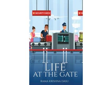 Livro Life at the Gate de Rama Krishna Dasu (Inglês)