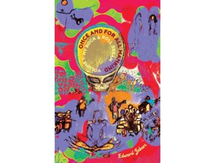 Livro ONCE AND FOR ALL MANKIND VOLUME 1 MY ROCK amp ROLL DREAM de Edward Jabari (Inglês)