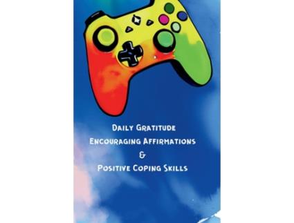Livro Daily Gratitude, Encouraging Affirmations amp Positive Coping Skills de Marya P Sherron (Inglês)