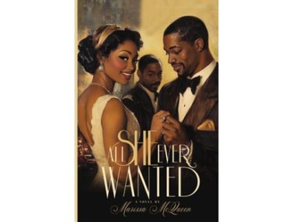 Livro All She Ever Wanted de Marissa McQueen (Inglês)