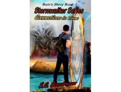 Livro Stormwalker Series, Connections In Time, Bains Story de S G Boudreaux (Inglês)