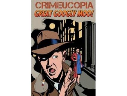 Livro Crimeucopia - Great Googly Moo! de Various Authors (Inglês)