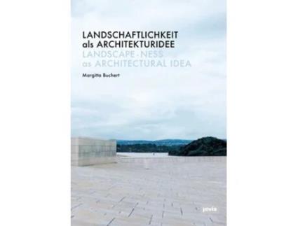 Livro Landschaftlichkeit Als Architekturidee De Buchert E Margitta (inglês)