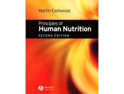Livro Principles of Human Nutrition Martin Eastwood (Inglês)