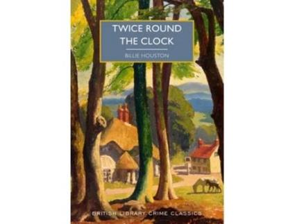 Livro Twice Round The Clock De Billie Houston (inglês)