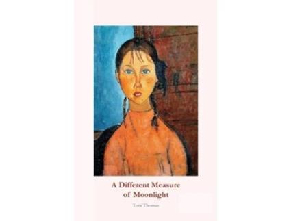 Livro A Different Measure of Moonlight de Toni Thomas (Inglês)