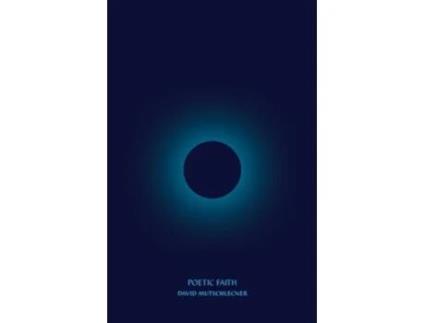 Livro Poetic Faith de David Mutschlecner (Inglês)