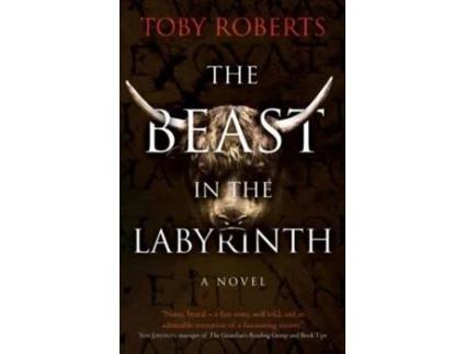 Livro The Beast In The Labyrinth De Toby Roberts (inglês)