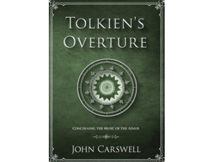 Livro Tolkien's Overture: Concerning the Music of the Ainur John M Carswell (Inglês)