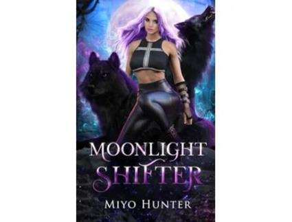 Livro Moonlight Shifter de Miyo Hunter (Inglês)