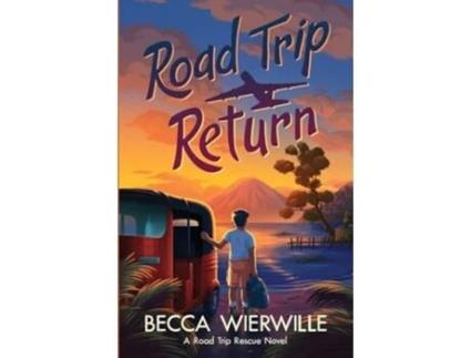 Livro Road Trip Return de Becca Wierwille (Inglês)