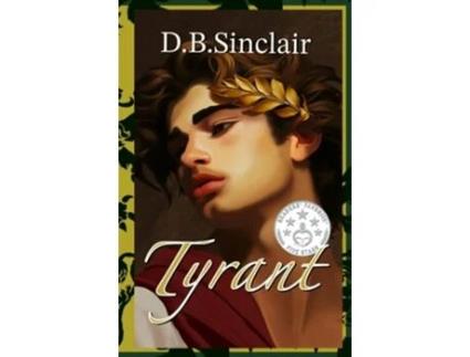 Livro Tyrant Book One of the quotI, Sovereignquot Series de D B Sinclair (Inglês - Capa Dura)