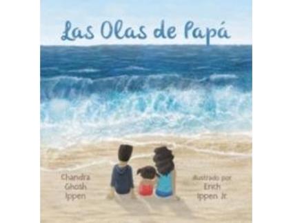 Livro Las Olas De Papa De Chandra Ghosh Ippen (espanhol)