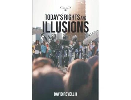 Livro Todays Rights and Illusions de David Revell II (Inglês)