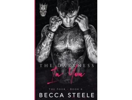 Livro The Darkness In You de Becca Steele (Inglês)