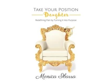 Livro Take Your Position Daughter Monica Ibarra (Inglês)