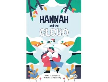 Livro Hannah And The Cloud De Emma Adjei (inglês)