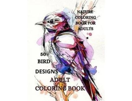 Livro Bird Coloring Book Cute Bird Designs For Relaxation And Stress Relief De Joana Kirk Howell (inglês)