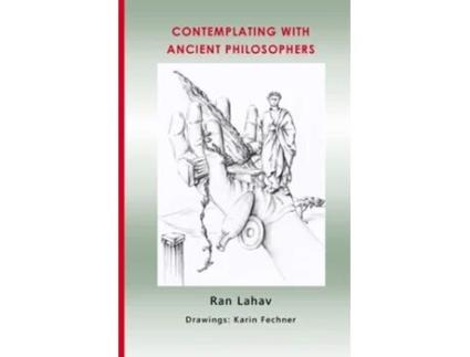 Livro Contemplating with Ancient Philosophers de Ran Lahav (Inglês)