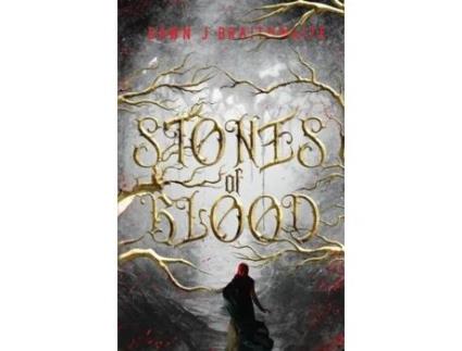 Livro Stones Of Blood De Dawn J Braithwaite (inglês)
