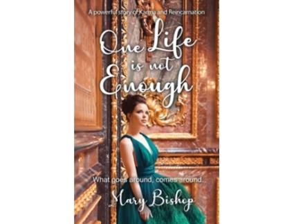 Livro One Life Is Not Enough De Mary Bishop (inglês)