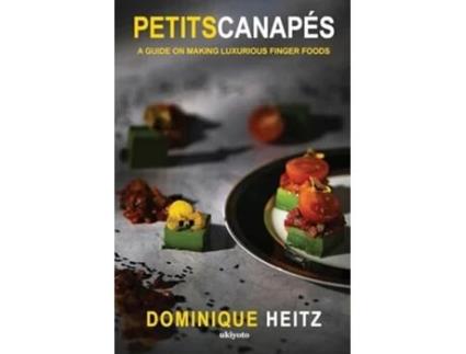 Livro Petits Canape´s de Dominique Heitz (Inglês)