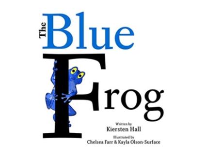 Livro The Blue Frog de Kiersten L Hall (Inglês)