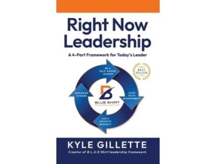 Livro RIGHT NOW LEADERSHIP de Kyle Gillette (Inglês - Capa Dura)