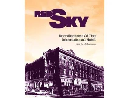 Livro Red Sky Recollections of the International Hotel de Emil A De Guzman (Inglês)