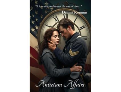 Livro Antietam Affairs de Dennis Roumm (Inglês)