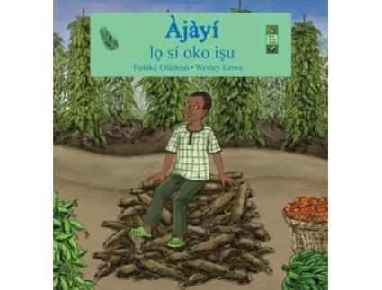 Livro Ajayi Lo Si Oko Isu De Oladosu, Folake Et Al. (inglês)