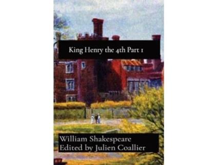 Livro King Henry the 4th Part 1 de William Shakespeare (Inglês)