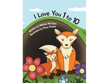 Livro I Love You 1 To 10 De Melissa Mccann (inglês - Capa Dura)