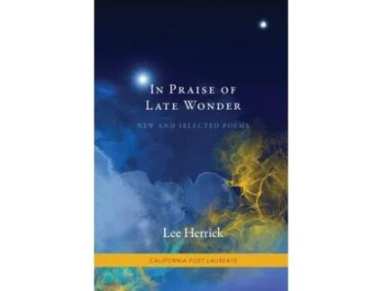 Livro In Praise of Late Wonder de Lee Herrick (Inglês)