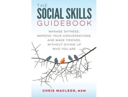 Livro The Social Skills Guidebook De Chris Macleod Msw (inglês)