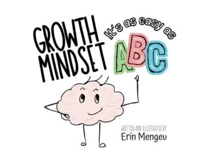 Livro Growth Mindset Its as Easy as ABC! A Growth Mindset Journey through the Alphabet de Erin Mengeu (Inglês)