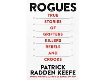 Livro Rogues de Keefe e Patrick Radden (Inglês - Capa Dura)