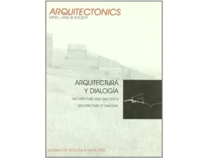 Livro Arquitectura Y Dialog A De Josep Muntañola Thornberg (espanhol)