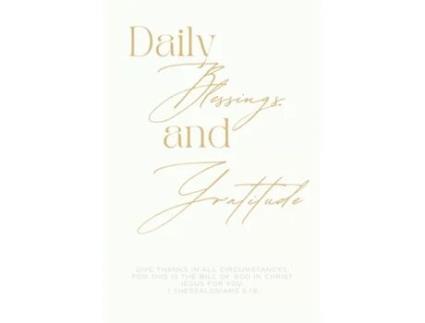 Livro Daily Blessings and Gratitude Journal de Zion Publishing (Inglês)