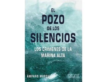 Livro El Pozo De Los Silencios de Amparo Murgui (Inglês)