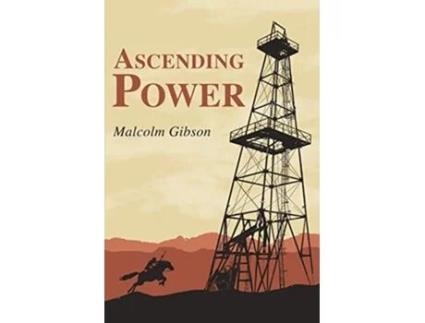 Livro Ascending Power De Malcolm David Gibson (inglês)