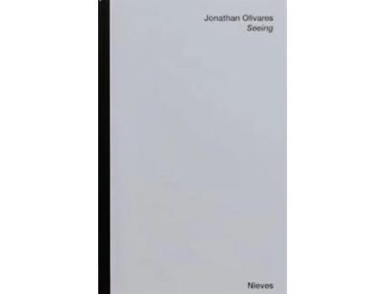 Livro Seeing De Jonathan Olivares (francês)