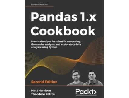 Livro Pandas 1.x Cookbook De Matt Harrison E Theodore Petrou (inglês)