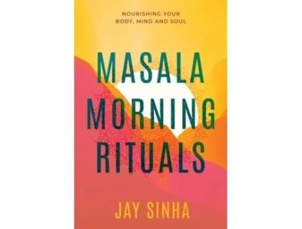 Livro Masala Morning Rituals De Jay Sinha (inglês)