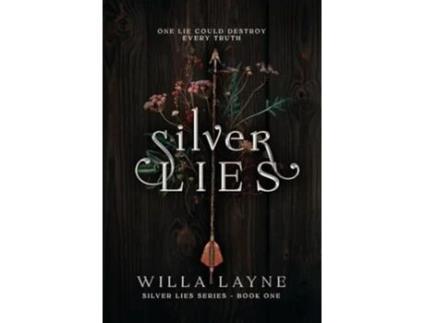 Livro Silver Lies de Willa Layne (Inglês - Capa Dura)