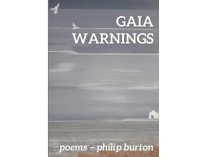 Livro Gaia Warnings De Philip Burton (inglês)